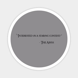 Skewed Idioms - Staring Contest Challenge Magnet